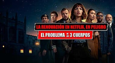 Imagen de 'El problema de los tres cuerpos' puede ser la nueva '1899': Netflix, cada vez más cerca de confirmar su cancelación