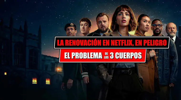Imagen de 'El problema de los tres cuerpos' puede ser la nueva '1899': Netflix, cada vez más cerca de confirmar su cancelación