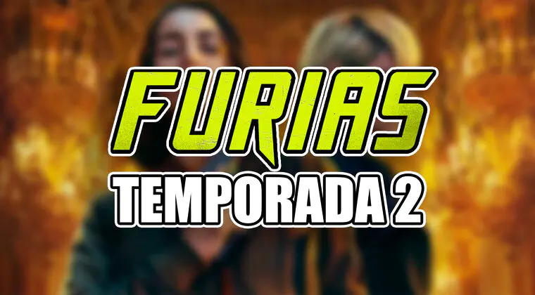 Imagen de Temporada 2 de 'Furias' en Netflix: Estado de renovación, posible fecha de estreno, de qué trata y otras claves