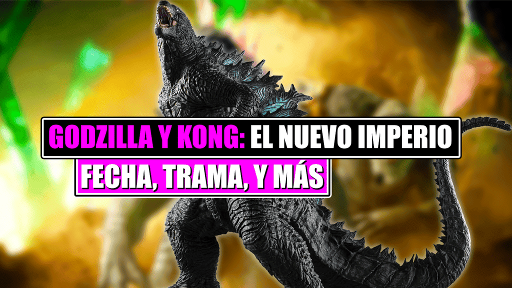 Godzilla Kong Estreno Detalles
