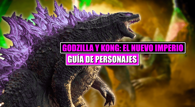 Imagen de Guía de actores y personajes de 'Godzilla y Kong: El nuevo imperio': Conoce a su reparto