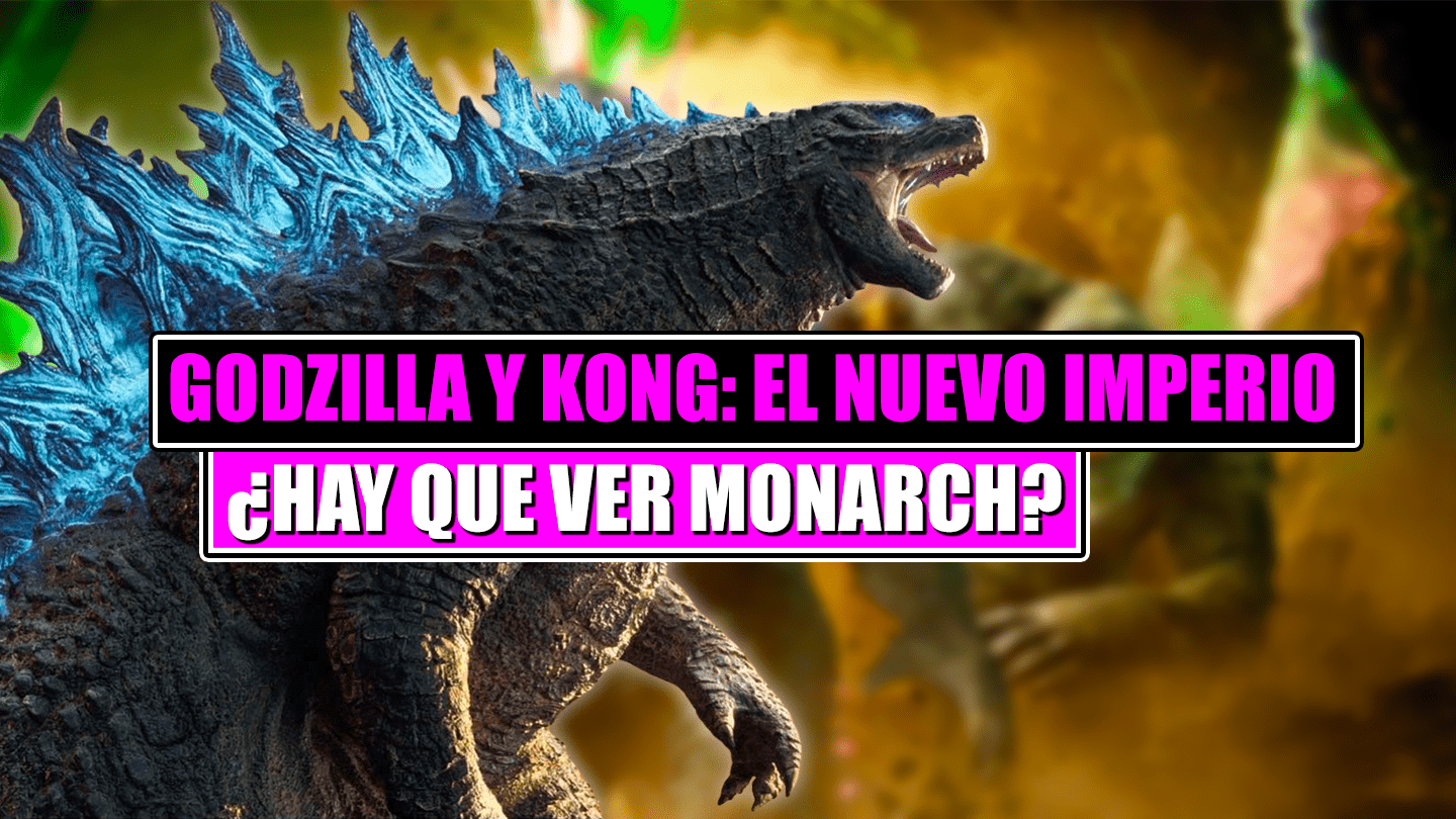 Godzilla y Kong Monarch