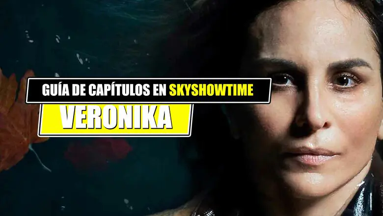 guia capitulos veronika skyshowtime