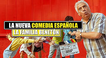 Imagen de 'La familia Benetón': Así es la comedia española que arrasará este finde, de nuevo con Leo Harlem y niños como protagonistas