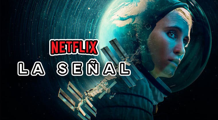 Imagen de Si te gusta la ciencia ficción, 'La señal' es la nueva serie de Netflix y te puede encantar