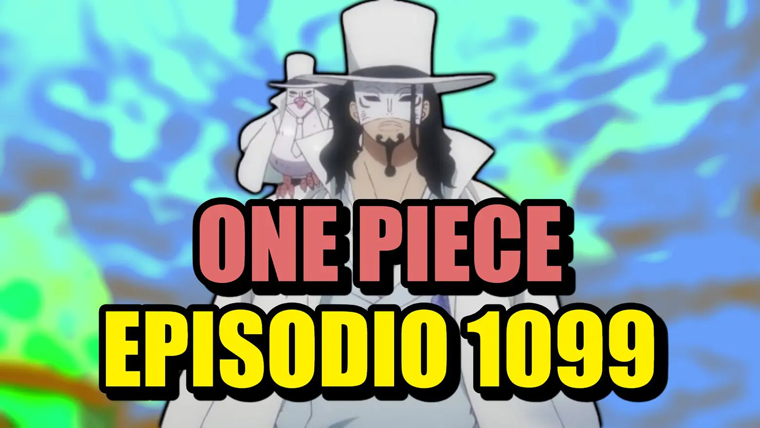 Episodio 1099 del anime