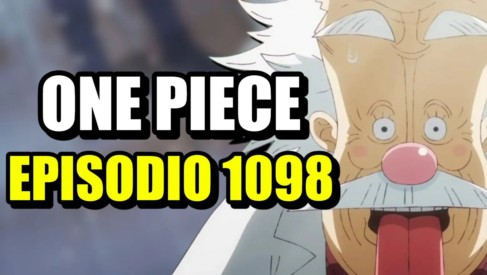 Preview del episodio 1098 del anime