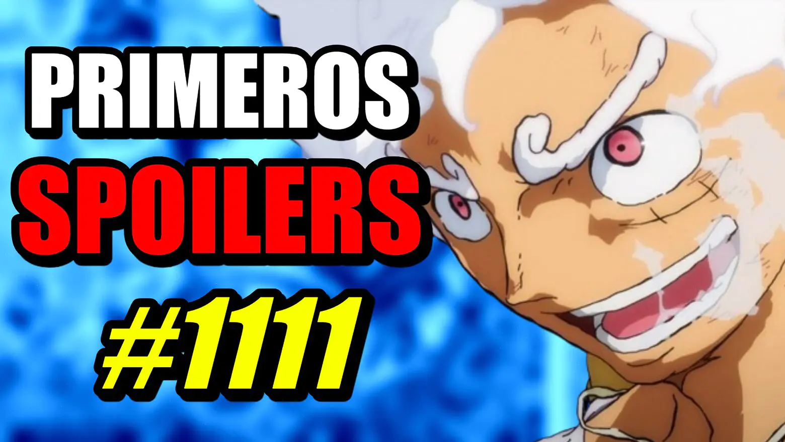PREVIEW DEL CAPITULO 1111