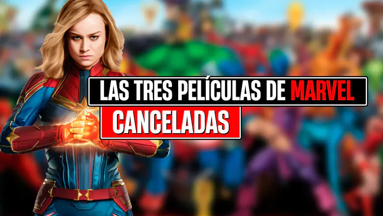 peliculas canceladas marvel