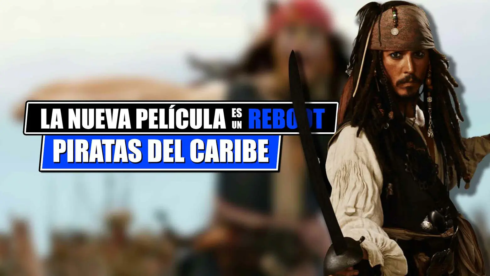 piratas del caribe reboot