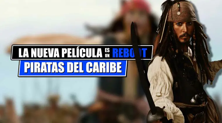 Imagen de La próxima película de 'Piratas del Caribe' ya es oficial, pero con un importante cambio