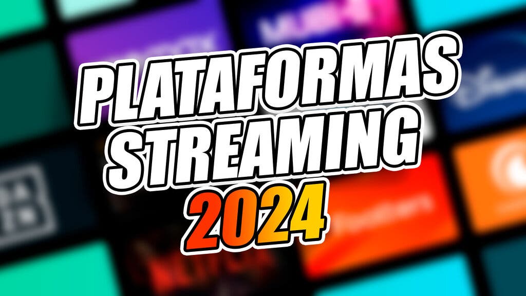 plataformas de streaming 2024