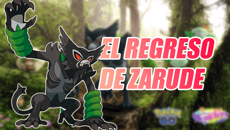 Pokemon GO vuelve Zarude