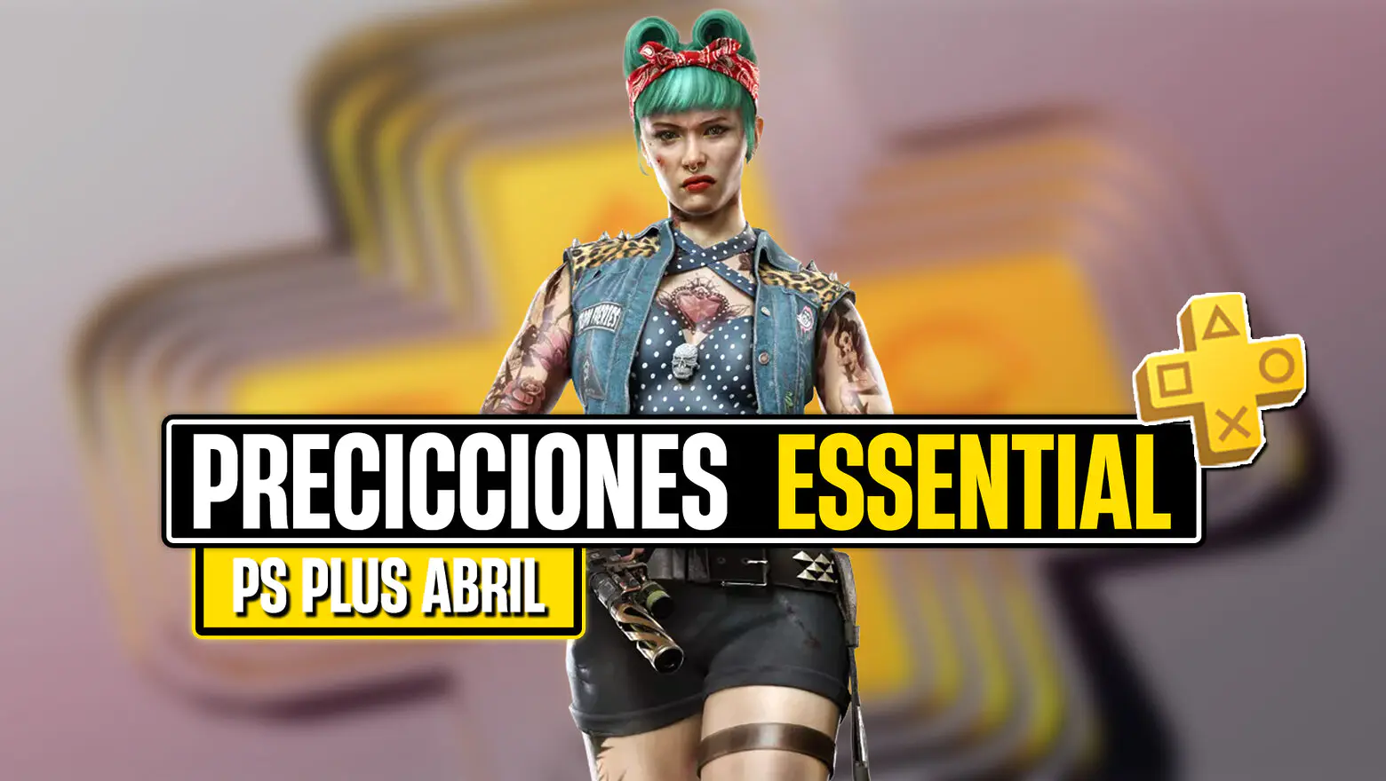 predicciones ps plus essential abril 2024