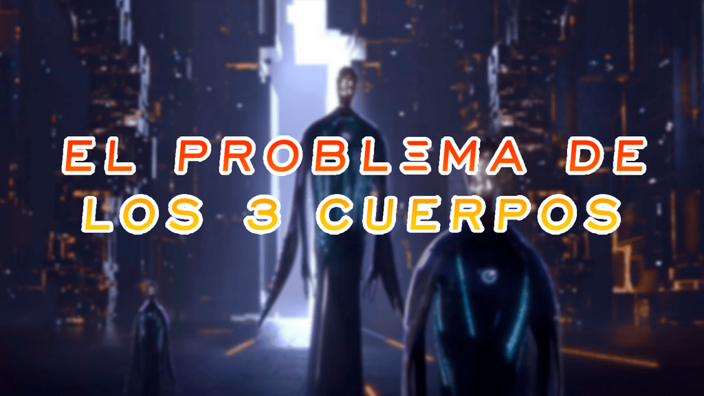 Problema Tres Cuerpos