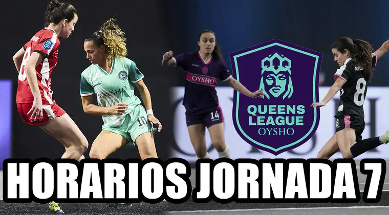 Imagen de Horario Queens League Jornada 7: Partidos, encuentros y últimas oportunidades de llegar a playoffs