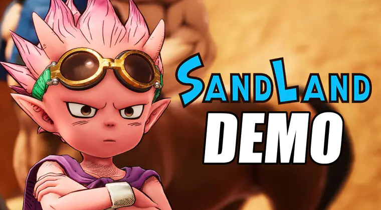 Imagen de SAND LAND anuncia una nueva demo: cómo probarlo GRATIS y qué contenidos trae