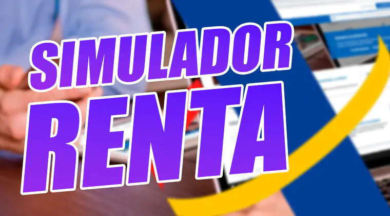 Imagen de Cómo usar el simulador de la Renta 2023 para saber si sale a pagar o a devolver