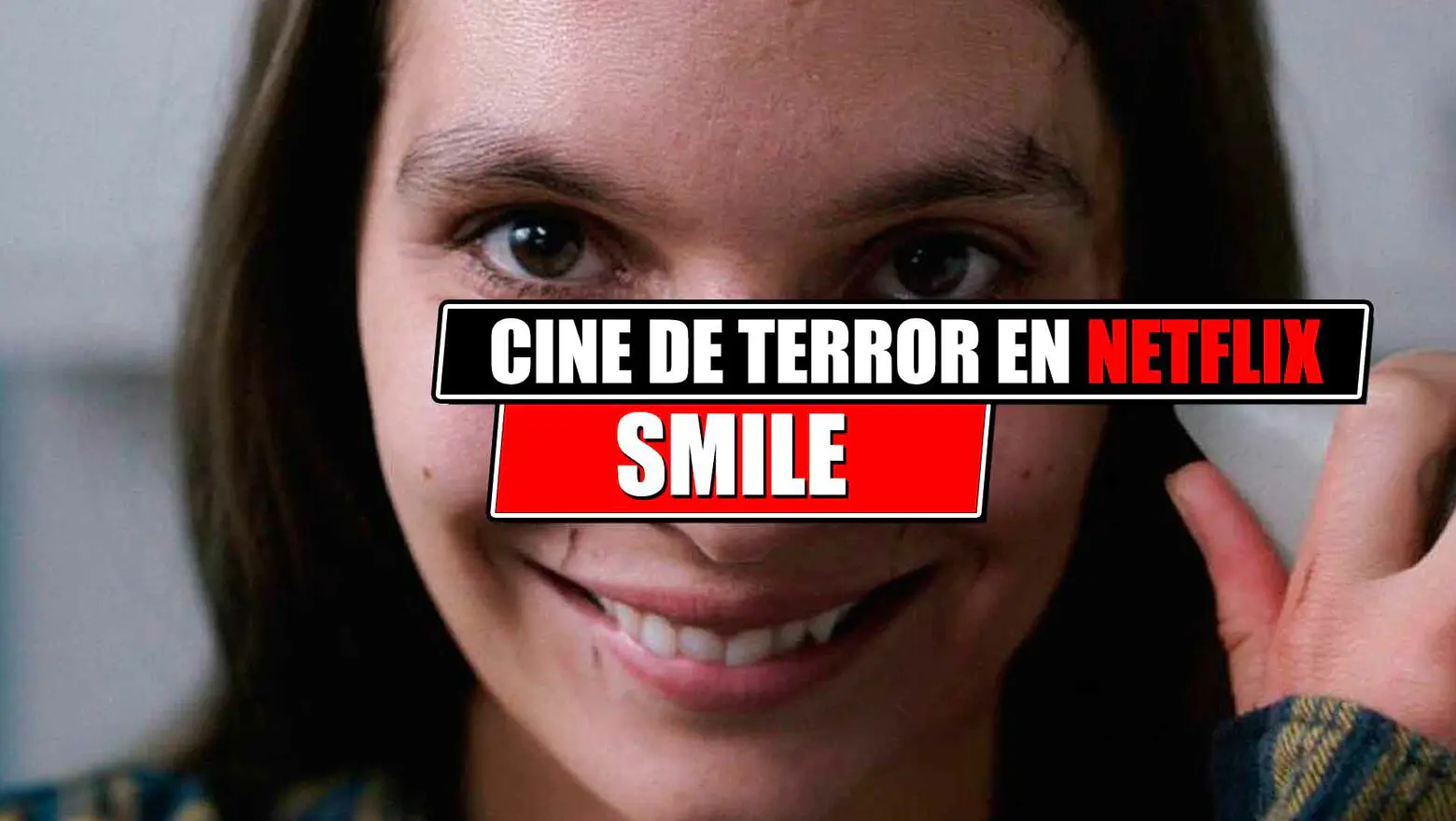 smile pelicula de netflix