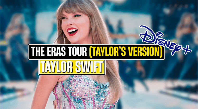 Imagen de ¿Por qué 'The Eras Tour' se llama Taylor's Version en Disney+? Descubre las principales diferencias