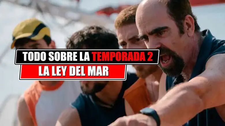 temporada 2 de la ley del mar en netflix