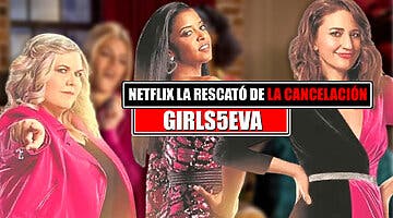 Imagen de La serie que fue cancelada y que Netflix ha rescatado con su tercera temporada: ya disponible el regreso de 'Girls5Eva'