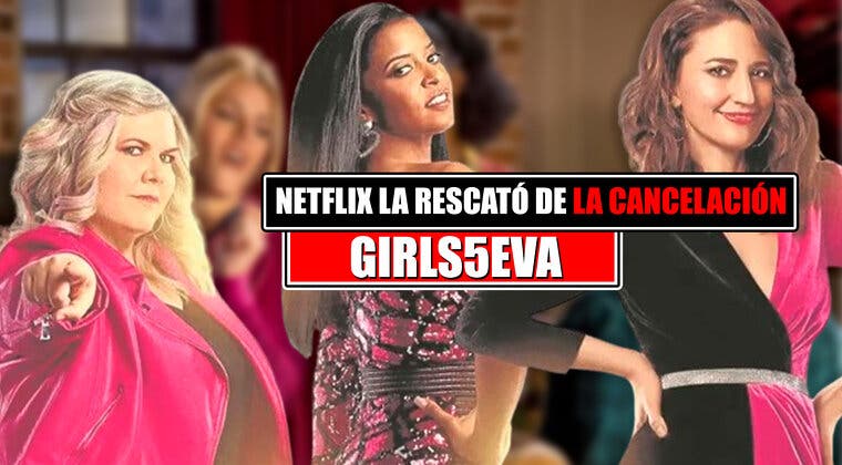 Imagen de La serie que fue cancelada y que Netflix ha rescatado con su tercera temporada: ya disponible el regreso de 'Girls5Eva'