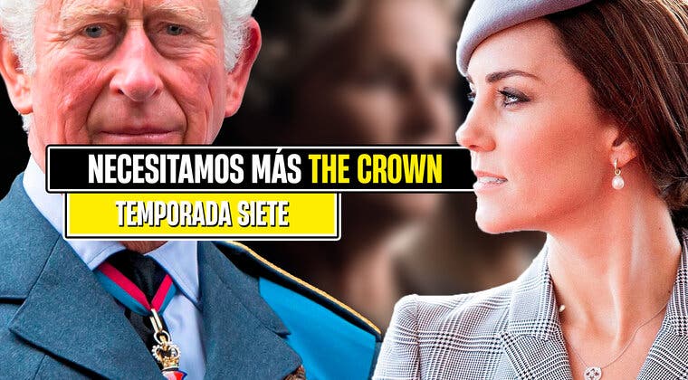 Imagen de Netflix canceló The Crown en el peor momento: queremos más temporadas tras el escándalo de Kate Middleton y la polémica de Carlos III