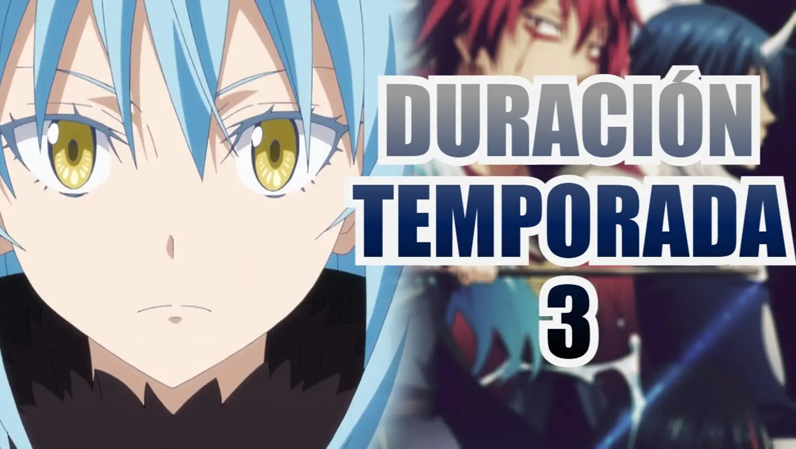 Tensei Shitara Slime Datta Ken DURACION 3 (1)