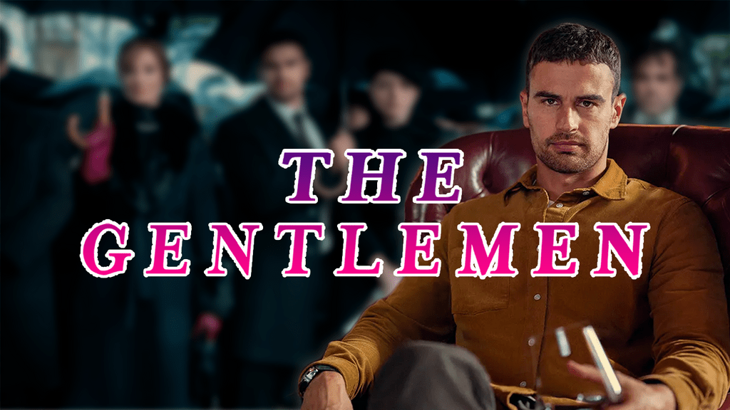 The Gentlemen Netflix