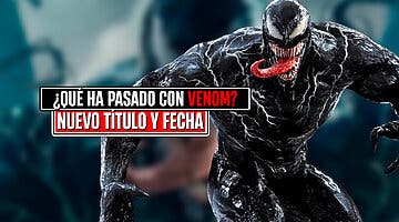 Imagen de 'Venom 3' cambia de nombre y de fecha de estreno por culpa del monumental fracaso de 'Madame Web'
