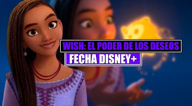 Imagen de Fracasó en cines, pero 'Wish: El poder de los deseos' ya tiene fecha de estreno en Disney+