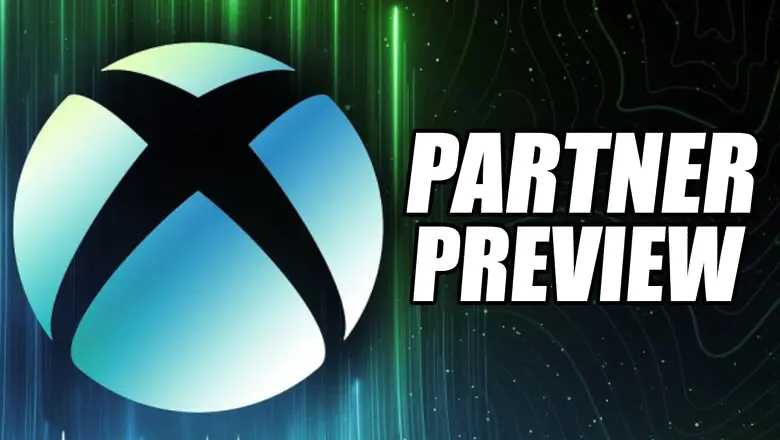 Xbox Partner Preview