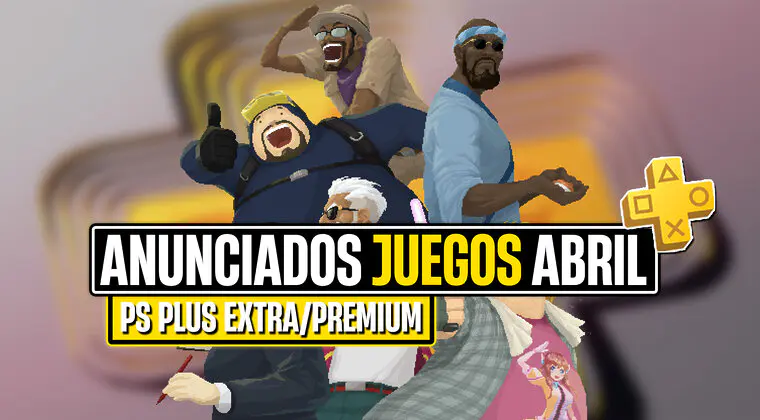 Imagen de PS Plus Extra y Premium abril 2024: Estos son todos los juegos que se unen al servicio este mes