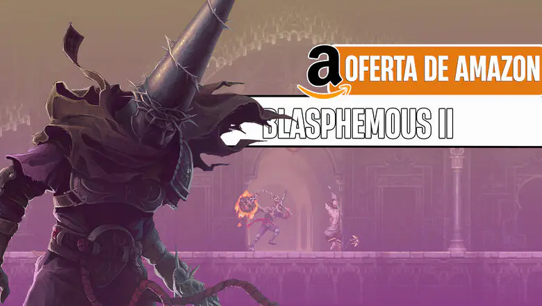 Blasphemous 2 está rebajado en Amazon