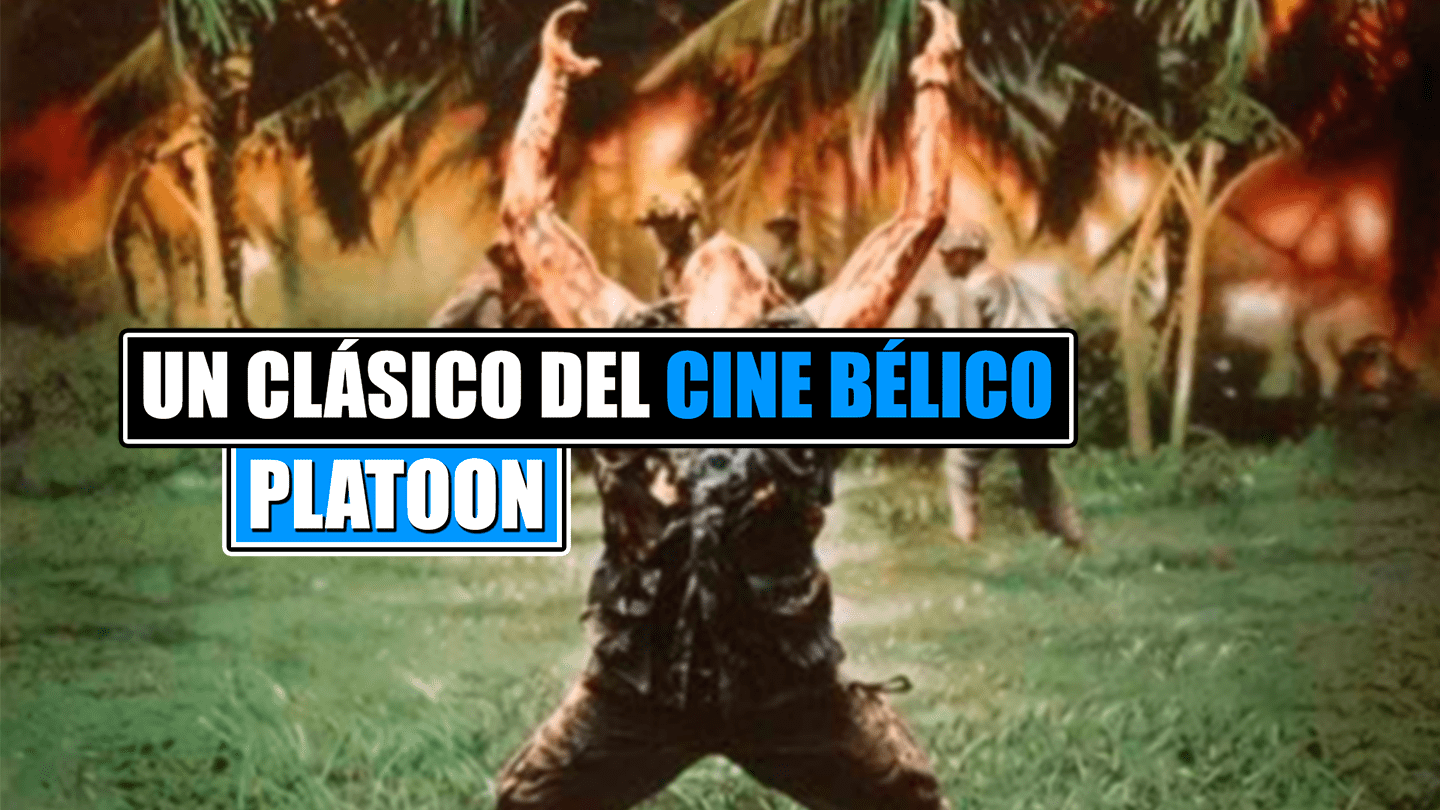Cine Bélico Platoon