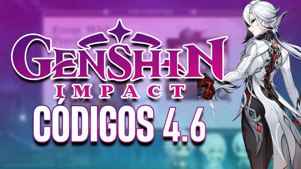 Códigos de protogemas de la 4.6 de Genshin Impact