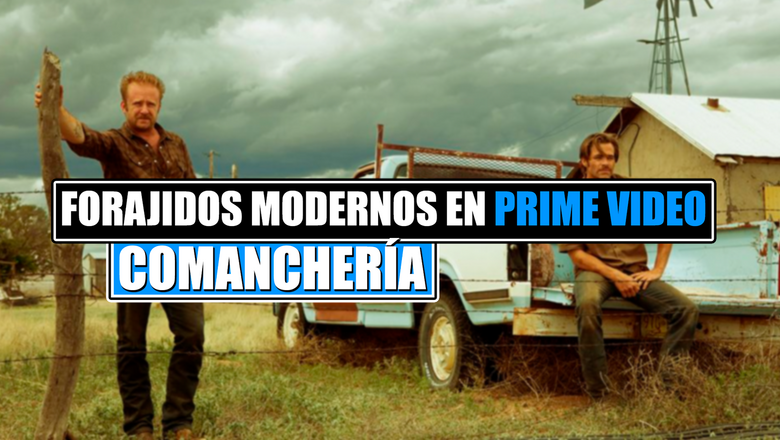 Comanchería Prime Video