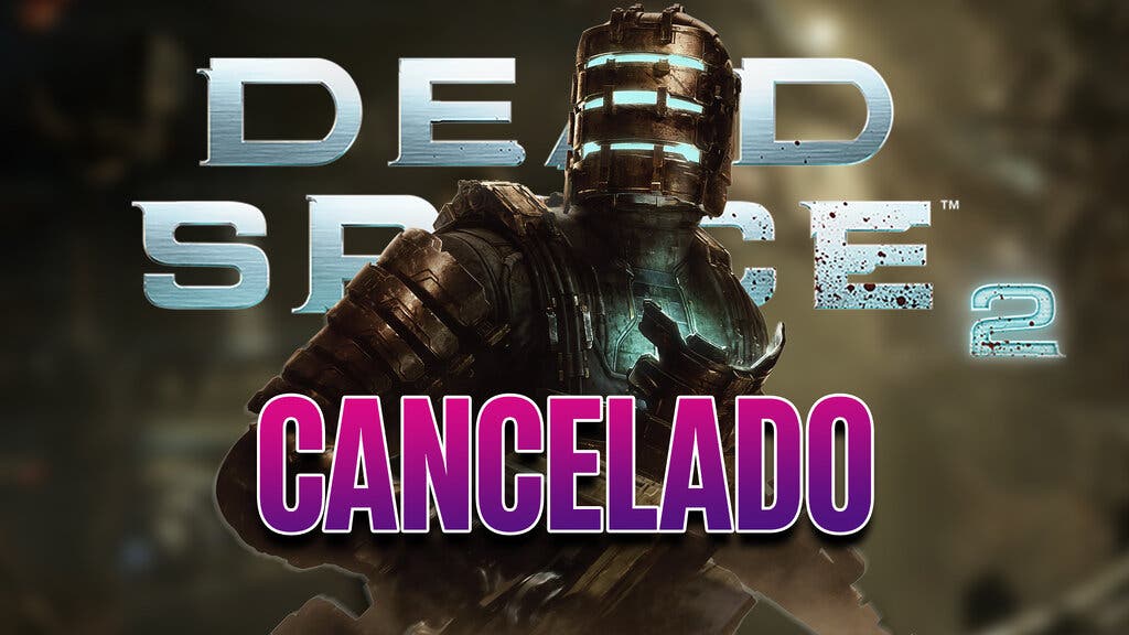 Dead Space 2 Remake cancelado