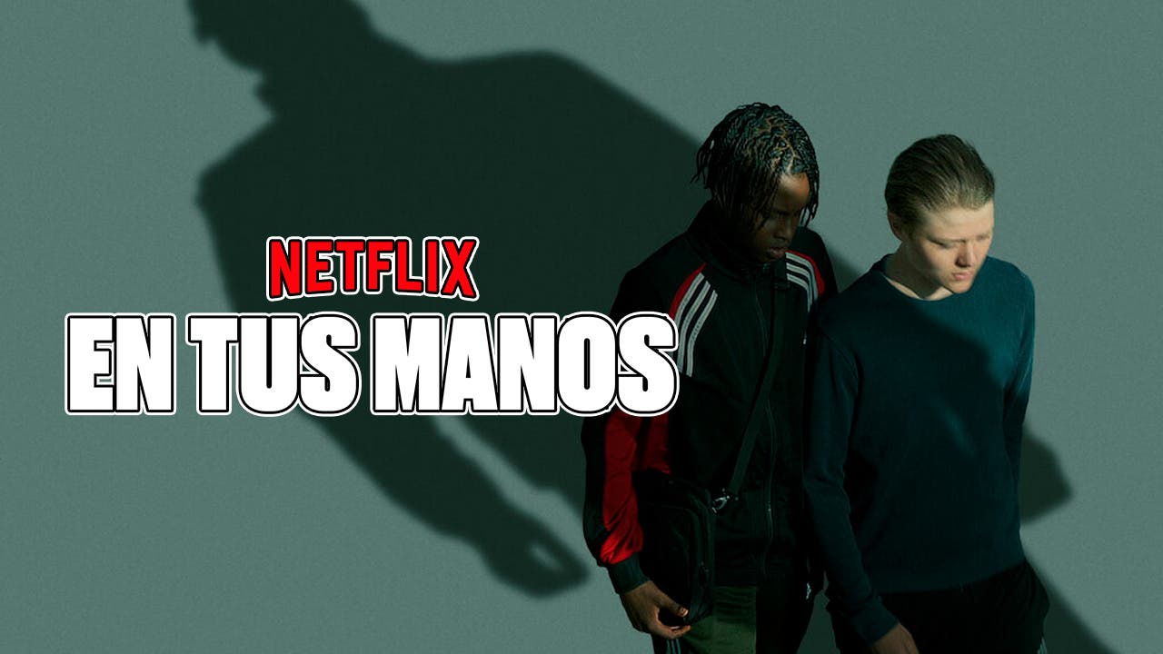 en tus manos en netflix