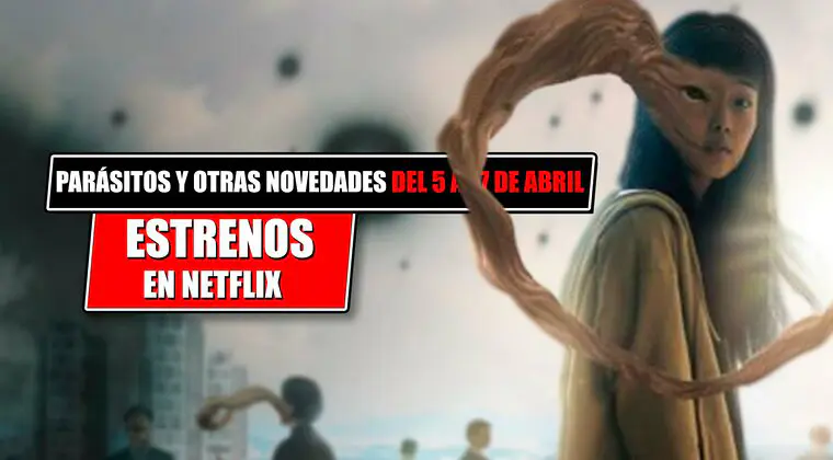 Imagen de Parásitos, periodismo de élite y redes sociales entre los 3 estrenos de Netflix este fin de semana (5-7 abril 2024)