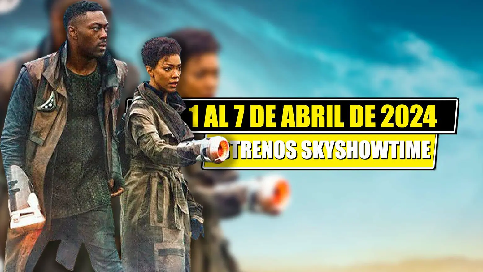 estrenos de skyshowtime 1 7 abril 2024