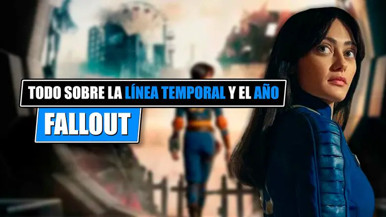 Fallout línea temporal de la serie de amazon prime video