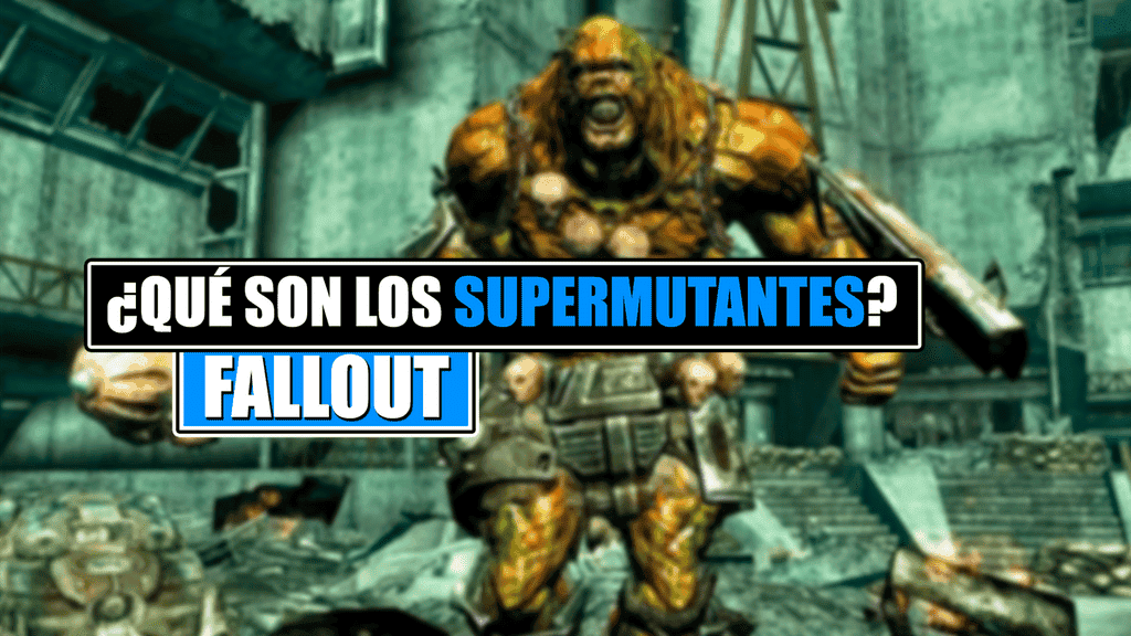 Fallout Supermutantes