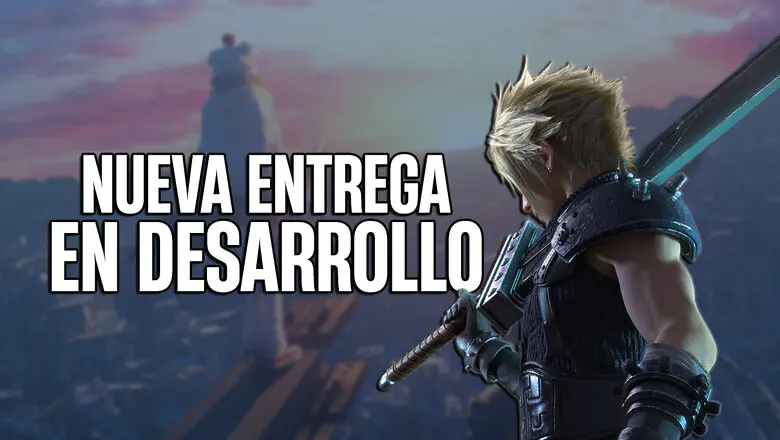 FF VII REMAKE TRILOGÍA