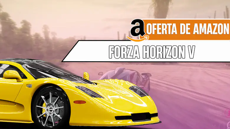 Forza Horizon 5 está muy barato en Amazon