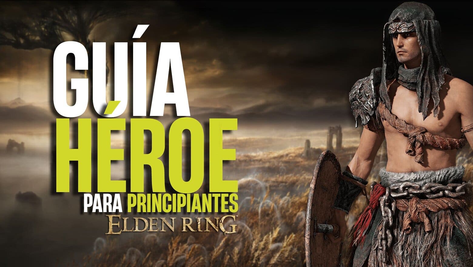 Guía Héroe Elden Ring Portada