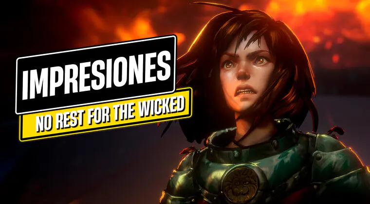 Imagen de Ya he probado No Rest for the Wicked y me ha transmitido algo que hacía tiempo que no sentía