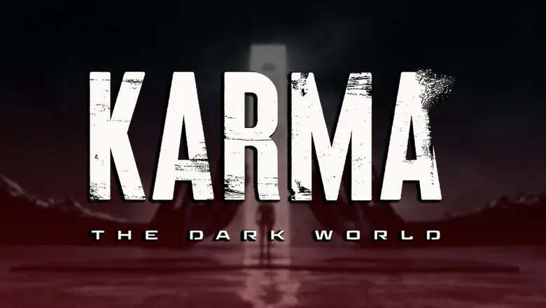 Karma The Dark World