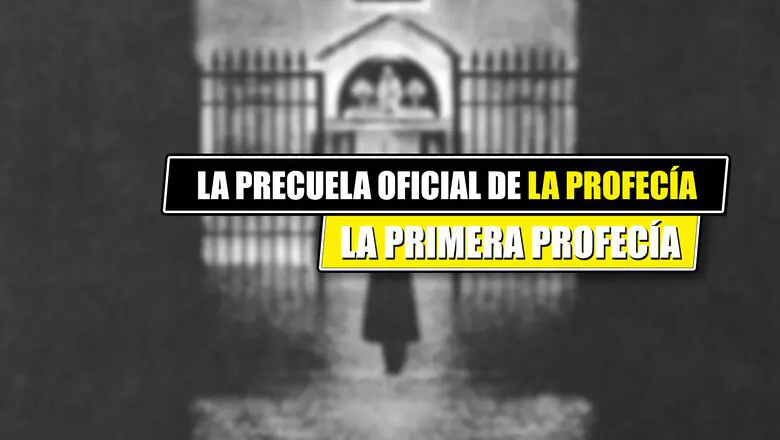 La primera profecía